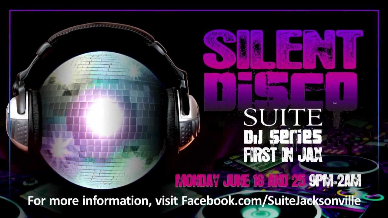Silent Disco Jacksonville at SUITE YouTube