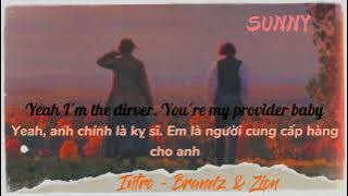 [Lyrics Vietsub] Intro (Real Love] - Brandz & Zion