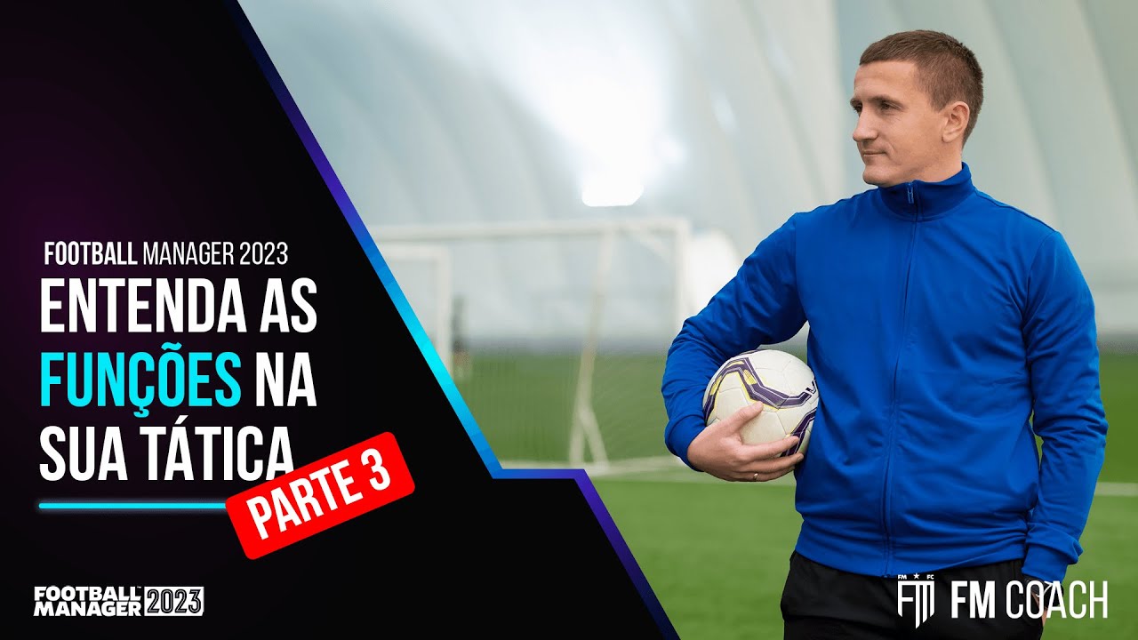 DESCUBRA o que faz cada FUNÇÃO! - PARTE 3 | FM 2023 #15