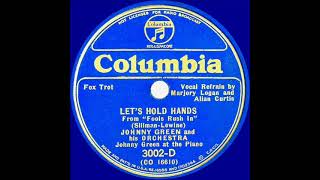 Download Mp3 1935 Johnny Green - Let’s Hold Hands (Marjory Logan & Allan Curtis, vocal) Gudang lagu Download Mp3 1935 Johnny Green - Let’s Hold Hands (Marjory Logan & Allan Curtis, vocal)