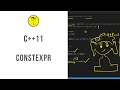 constexpr C++ | C++11