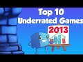 Top 10 Underrated Games