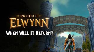 Project Elwynn's Biggest Decision Yet