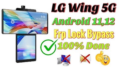 LG Wing 5G Frp Bypass Android 11,12 - 100% // All Lg Frp unlock, Without Pc 2023