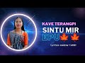 SINTU MIR🌷🌹🍁 || KAVE TERANGPI || KARBI NEW SONG 2022