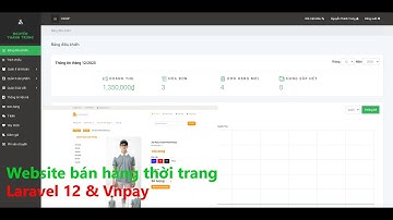 Demo Chi Tiết Source Code Website Bán Hàng Thời Tràng Laravel 12 & Thanh Toán Online