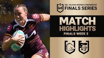 2025 NRLW Match Highlights | Broncos v Knights | Finals Week 2