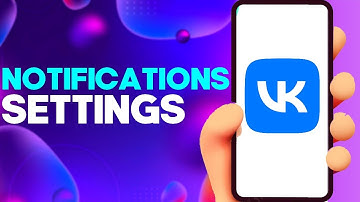 How to Find Notifications Settings on Vk App on Android or iphone IOS