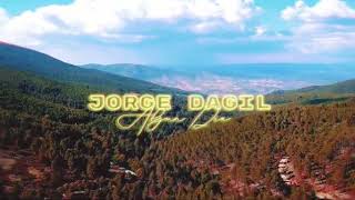 Algún día - Jorge Dagil & Andi Duran