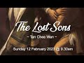 The Lost Sons - Worship Service 12 Feb 2023
