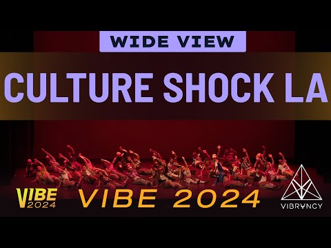 Culture Shock LA | VIBE 2024 [@Vibrvncy Wide View 4K]