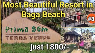 Goa Travel Series - Episode 8| Resort Primo Bom Terra Verde Near Baga Beach