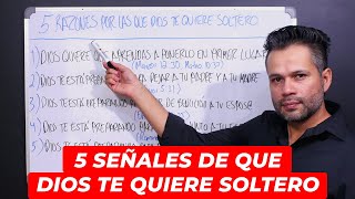 5 SEÑALES de que Dios te Quiere Soltero por Ahora (La explicación más clara que verás)