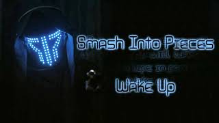 Smash Into Pieces - Wake Up [Lyrics on screen]