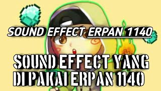 SOUND EFFECT ERPAN 1140|
SOUND EFFECT YANG DI PAKAI ERPAN 1140