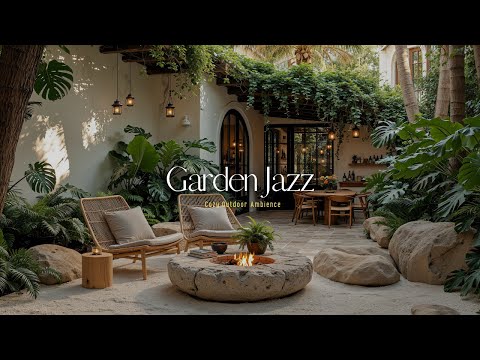 Cover Relaxing Jazz Music For Happy Mood | Cozy Jazz Music For Productivity | Outdoor Garden & Relaxation