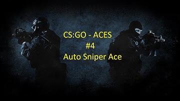 CS:GO - How To Be An Autosniper Noob (Ace)