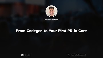 From Codegen to Your First PR in Core by Riccardo Cipolleschi