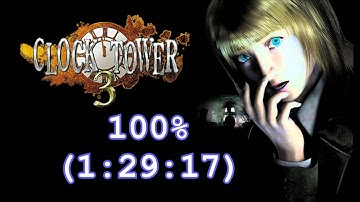 Clock Tower 3 100% Speedrun "1:29:17"
