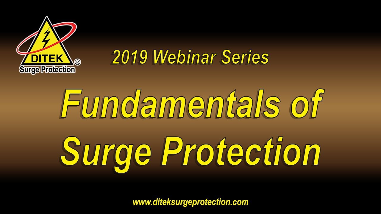 2019 - Fundamentals of Surge Protection