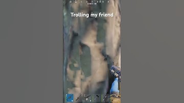 Trolling my friend #rust #gaming #rustconsole #funny