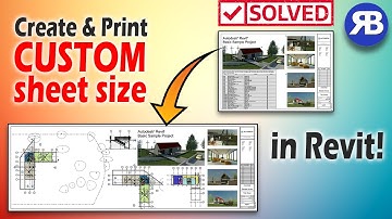Revit Snippet: Create & print sheets of custom paper sizes