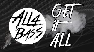 GTA & Wax Motif - Get It All (Getter & Ray Volpe Remix) (BASS BOOSTED)