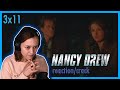 nancy drew | 3x11 CRACK | REACTION