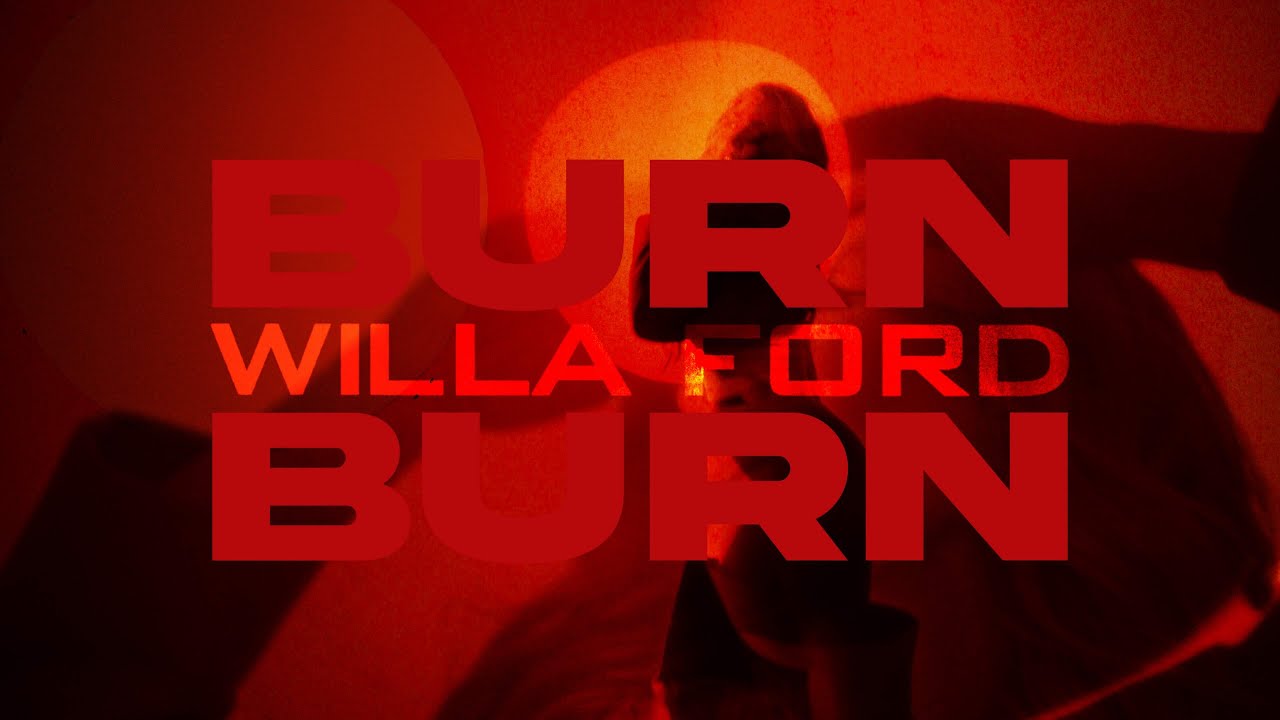 Willa Ford - Burn Burn (Official Music Video)