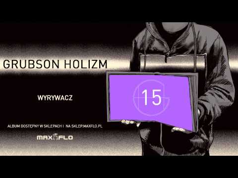 GrubSon - 15 Wyrywacz (HOLIZM) prod. BRK