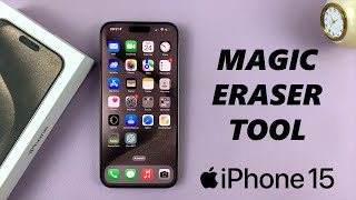 How To Use Magic Eraser Tool On iPhone 15 & iPhone 15 Pro screenshot 4