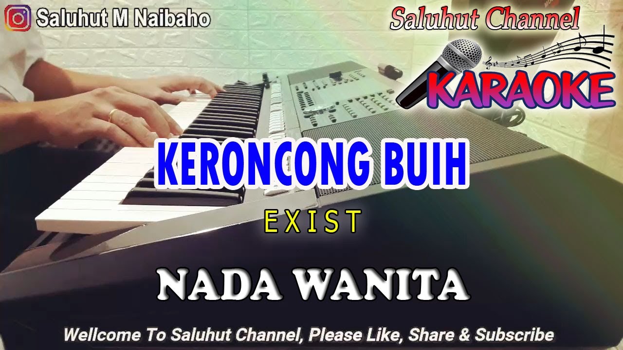 BUIH JADI PERMADANI KERONCONG ll KARAOKE ll EXIST ll NADA WANITA BES=DO