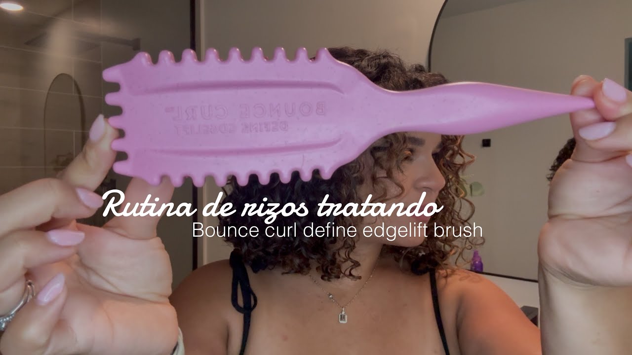 Tratando el cepillo de bounce curl| rutina de rizos, define edgelift brush