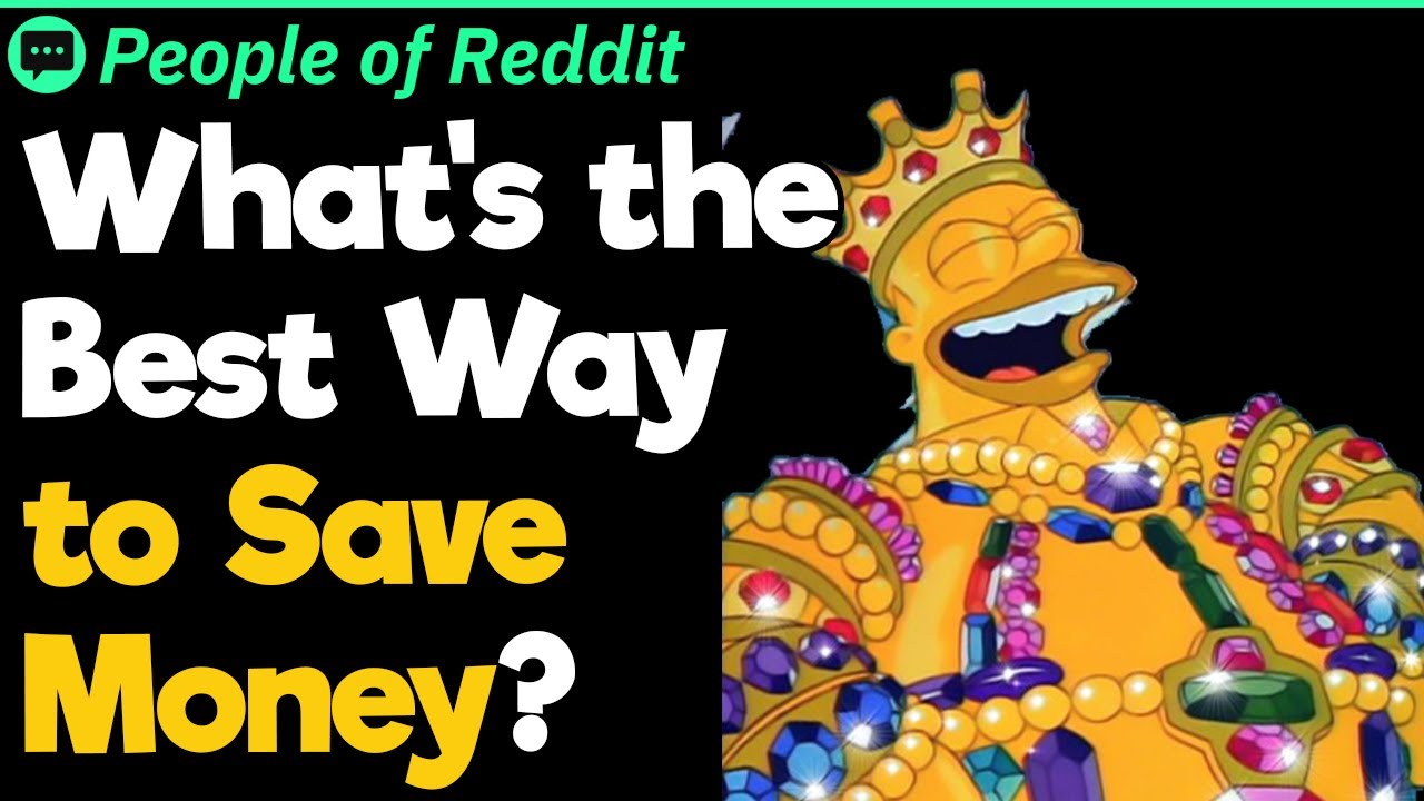 Frugal People, What’s the Best Way to Save Money?