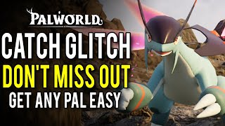 Palworld - HOW TO CAPTURE ANY PAL! Insane Catch Glitch, Capture All Pals Easy, & Level Up Fast