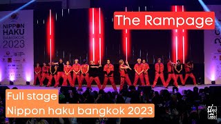 The rampage Nippon haku bangkok 2023 full stage 4k fancam 02092023 นี่ลุงเอง