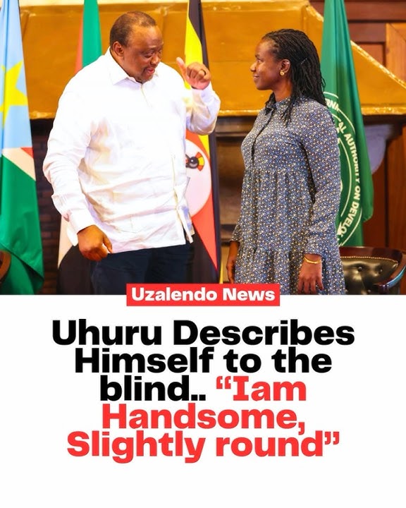 Uhuru Kenyatta : Iam Handsome, Slightly round Chocolate