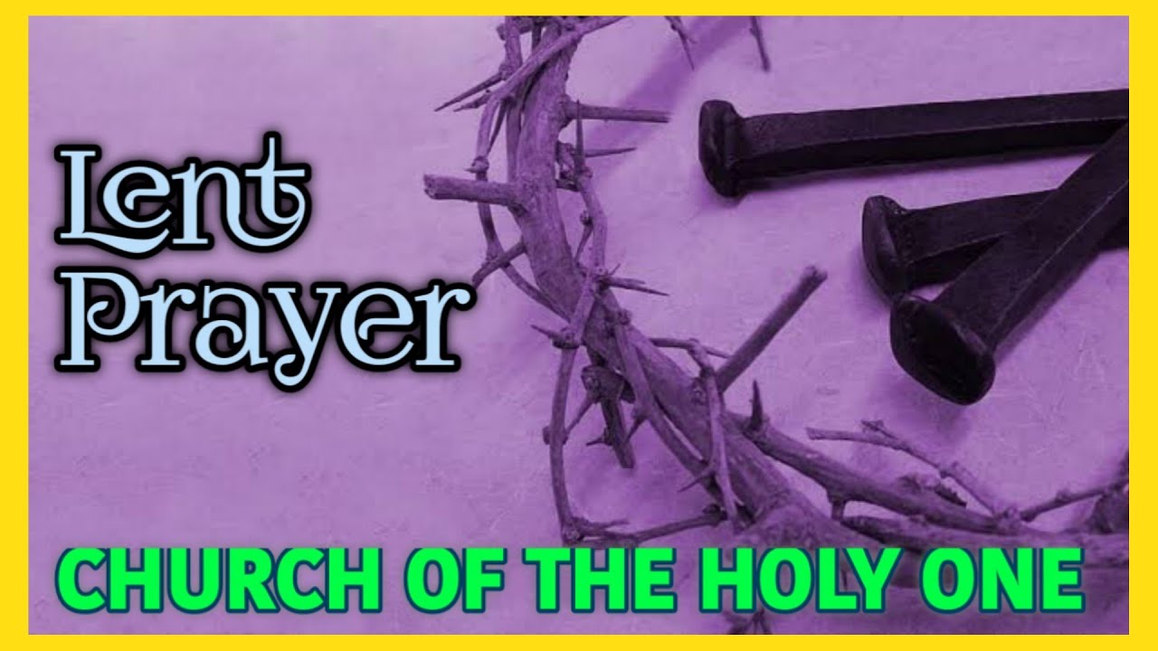 Lent Worship Service Live, February 26, 2026, 7.30 PM. Church of the Holy One