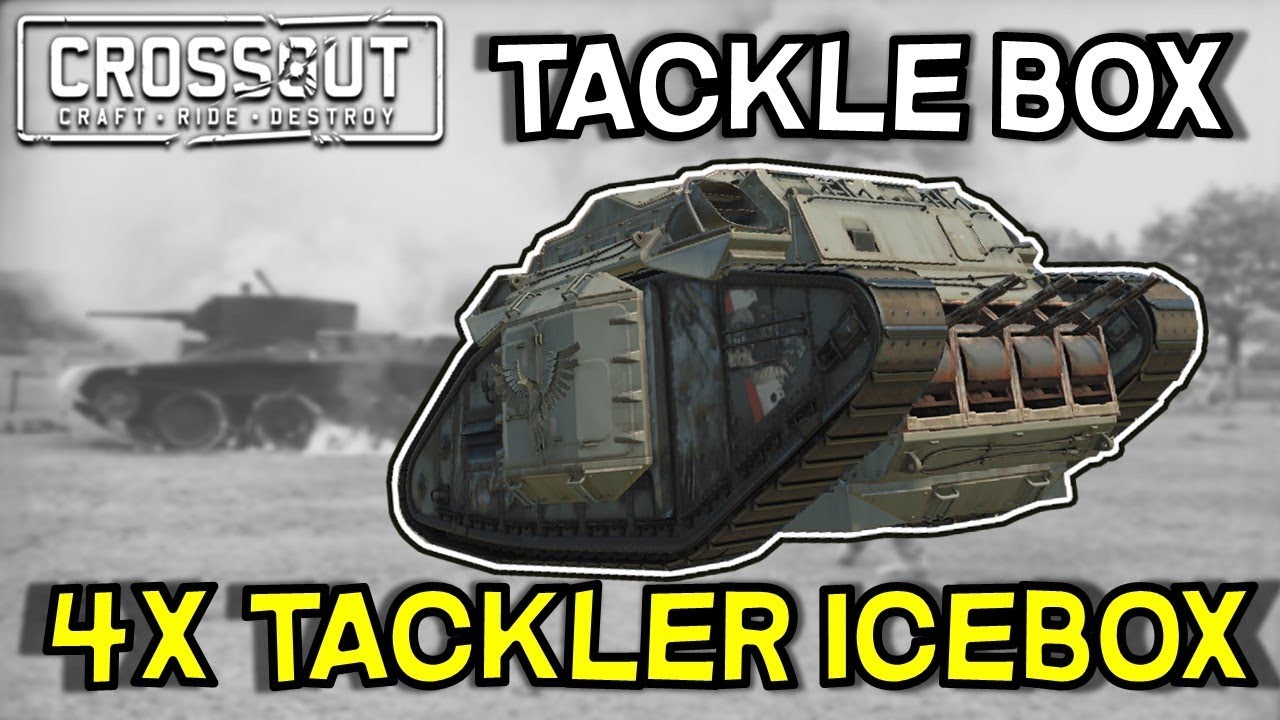 Tackle Box -- Quad Tackler Icebox Build -- Crossout