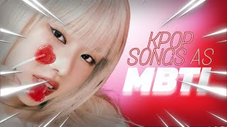 associating kpop songs with MBTI
