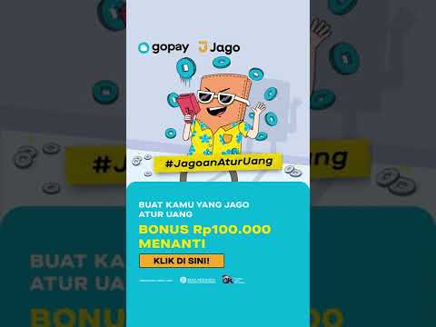 Daftar Akun GoPay Jago di Aplikasi Gojek Bisa Dapet Bonus GoPay Coins Rp100.000! - Daftar Akun GoPay Jago di Aplikasi Gojek Bisa Dapet Bonus GoPay Coins Rp100.000!