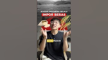 INDO NEGARA SUBUR TAPI IMPOR BERAS TERUS? 🙈 #ekonomi #sejarah #indonesia