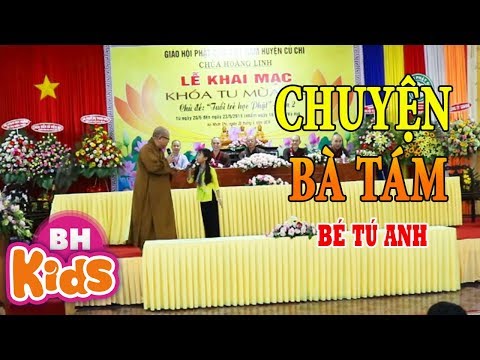 Chuyện Bà Tám phiên bản siêu nhí Bé Tú Anh diễn cùng sư thầy | Khóa Tu Mùa Hè tại Xemloibaihat.com