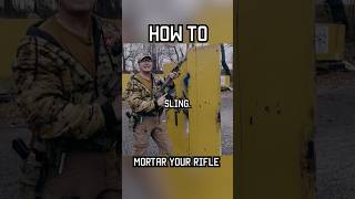 How To Mortar Your Rifle #shorts #specialforces #training #military