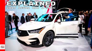 2019 Acura RDX A-Spec Explained