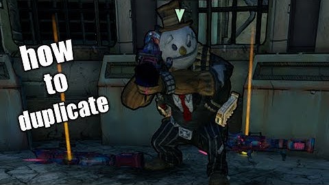 BL2: duplication/money glitch tutorial