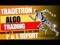 Banknifty Annabond P &amp; L Report AlgoTrading|ಕನ್ನಡದಲ್ಲಿ|10/10/2024 TRDETRON|POWER STAR ALGOTRADING|