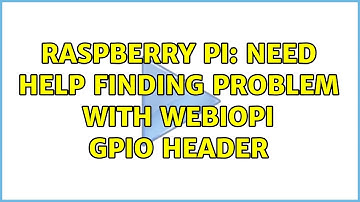Raspberry Pi: Need help finding problem with webiopi GPIO header