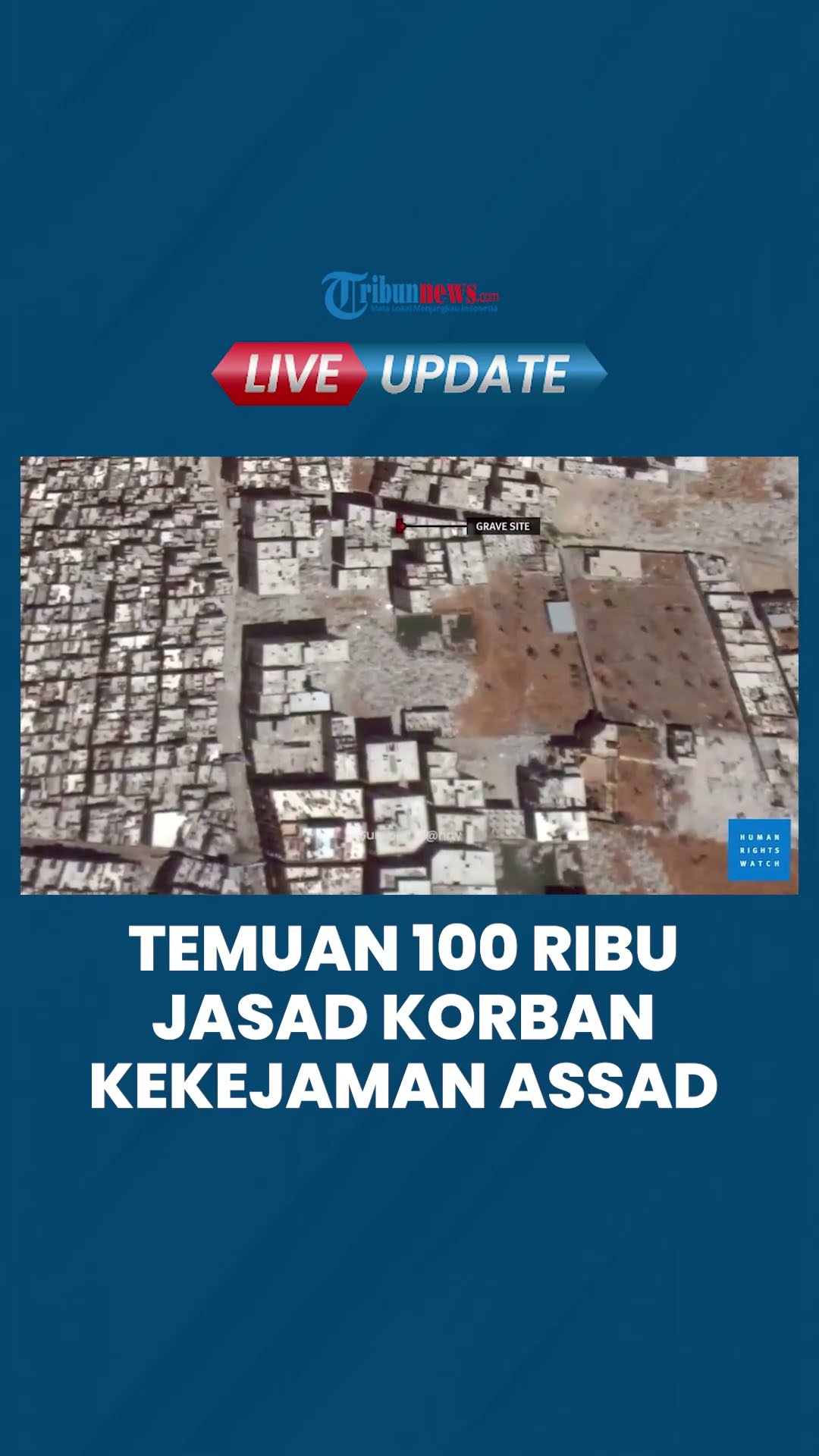 100 Ribu Jasad Korban Kekejaman Rezim Assad Ditemukan di Kuburan Massal Suriah, Diduga Disiksa