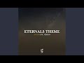 Eternals theme epic version